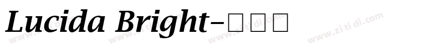 Lucida Bright字体转换 Lucida Bright字体转换